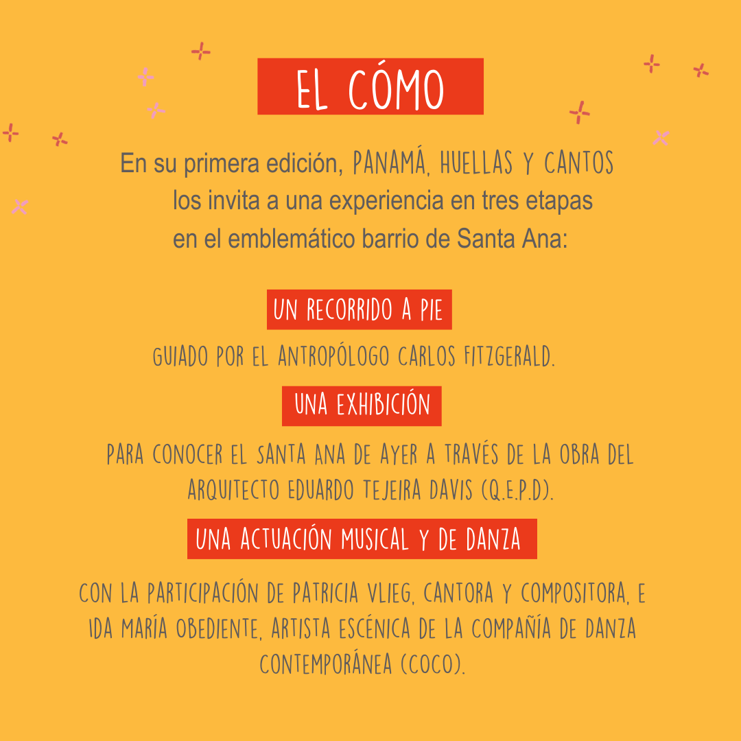 El Cómo frame explaining the three stages of Panamá, Huellas y Cantos